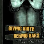 Giving Birth Behind Bars Guide Cover